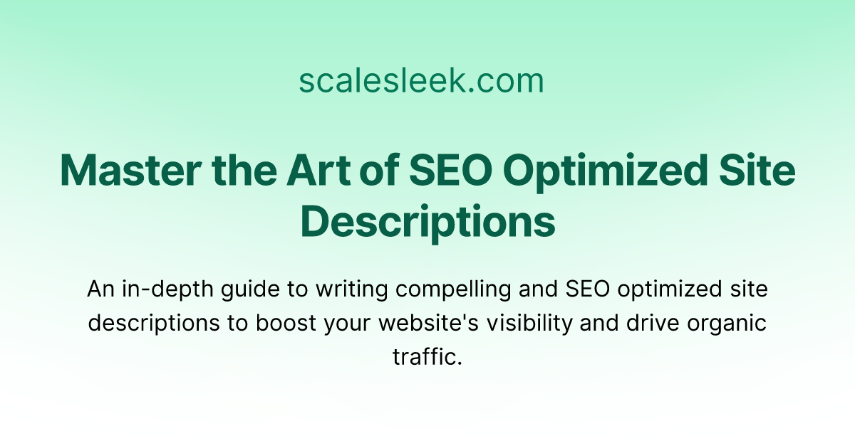 Master the Art of SEO Optimized Site Descriptions